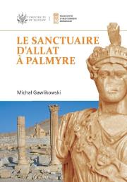 Okładka książki Le sanctuaire d'Allat à Palmyre PAM Monograph Series 8