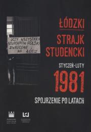 Opakowanie Łódzki strajk studencki Styczeń - Luty 1981
