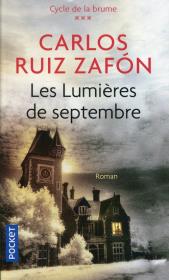 Lumieres de septembre. Autor: Carlos Ruiz Zafón. Dadada.pl Okładka książki Lumieres de septembre