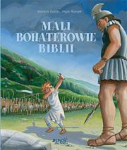 Okładka książki Mali bohaterowie Biblii