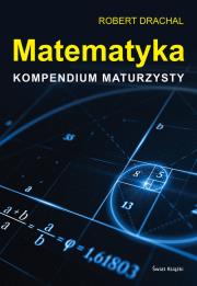 Okładka książki Matematyka Kompendium maturzysty