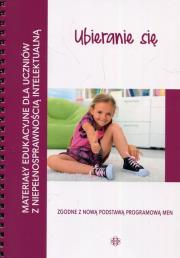 Okładka książki Materiały edukacyjne dla uczniów z niepełnosprawnością intelektualną Ubieranie się