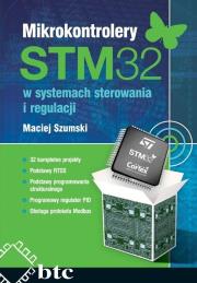 Okładka książki Mikrokontrolery STM32 w systemach sterowania i regulacji