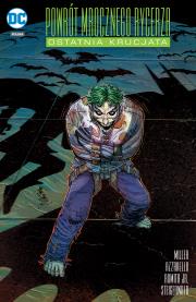 Mistrzowie Komiksu. Powrót Mrocznego Rycerza – Ostatnia krucjata (prequel, 2016). Autor: Brian Azzarello, Miller Frank. Dadada.pl Okładka książki Mistrzowie Komiksu. Powrót Mrocznego Rycerza – Ostatnia krucjata (prequel, 2016)