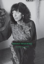 Monika Krajewska. Autor: Krajewska Monika. Dadada.pl Okładka książki Monika Krajewska