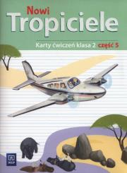 Nowi Tropiciele. Karty ćwiczeń. Klasa 2. Część 5
Edukacja Wczesnoszkolna. Autor: Burdzińska Agnieszka, Aldona Danielewicz-Malinowska, Jolanta Dymarska. Dadada.pl Okładka książki Nowi Tropiciele. Karty ćwiczeń. Klasa 2. Część 5
Edukacja Wczesnoszkolna