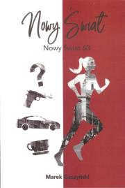 Nowy Świat 63. Autor: Gaszyński Marek. Dadada.pl Okładka książki Nowy Świat 63