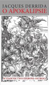 O apokalipsie. Autor: Derrida Jacques. Dadada.pl Okładka książki O apokalipsie