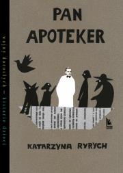 Pan Apoteker. Autor: Ryrych Katarzyna. Dadada.pl Okładka książki Pan Apoteker