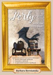 Okładka książki Perły rzucone przed damy