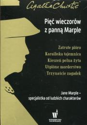 Okładka książki Pięć wieczorów z panną Marple Zatrute pióro / Karaibska tajemnica / Kieszeń pełna żyta / Uśpione morderstwo / Trzynaście zagadek