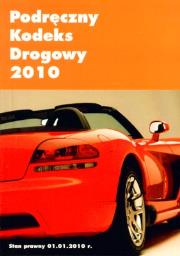 Okładka książki PODRĘCZNY KODEKS DROGOWY 2010