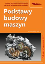 Podstawy budowy maszyn. Autor: Opracowanie zbiorowe. Dadada.pl Okładka książki Podstawy budowy maszyn
