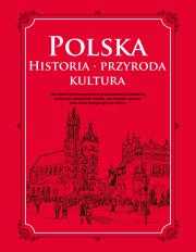 Okładka książki Polska. Historia, przyroda, kultura
