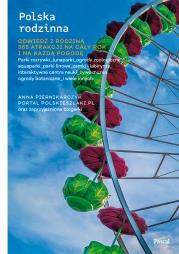 Polska rodzinna . Autor: Piernikarczyk Anna. Dadada.pl Okładka książki Polska rodzinna