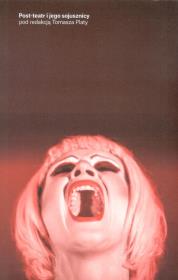 Opakowanie Post-teatr i jego sojusznicy