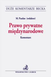 Okładka książki Prawo prywatne międzynarodowe. Komentarz