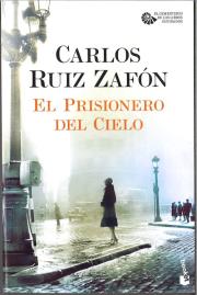 Prisionero del cielo. Autor: Carlos Ruiz Zafón. Dadada.pl Okładka książki Prisionero del cielo