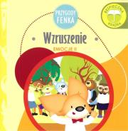 Przygody Fenka. Wzruszenie. Autor: Magdalena Gruca, Ewa Zontek. Dadada.pl Okładka książki Przygody Fenka. Wzruszenie