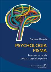 Psychologia pisma. Autor: Gawda Barbara. Dadada.pl Okładka książki Psychologia pisma