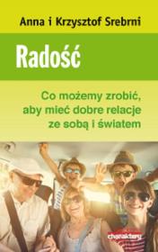 Radość.. Autor: Srebrna Anna, Srebrny Krzysztof. Dadada.pl Okładka książki Radość.