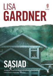 Sąsiad. Autor: Gardner Lisa. Dadada.pl Okładka książki Sąsiad