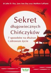 Sekret długowiecznych Chińczyków. Autor: Ellis Waren Cassaday John Depu. Dadada.pl Okładka książki Sekret długowiecznych Chińczyków