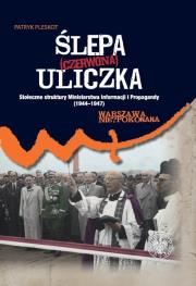 Ślepa (czerwona) uliczka. Autor: Pleskot Patryk. Dadada.pl Okładka książki Ślepa (czerwona) uliczka