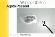 STACJA WARSZAWA WER.ANG. Autor: Agata Passent (red.). Dadada.pl Okładka książki STACJA WARSZAWA WER.ANG