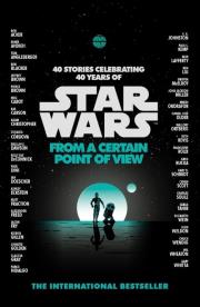Star Wars: From a Certain Point of View. Wydawca: Arrow. Dadada.pl Opakowanie Star Wars: From a Certain Point of View