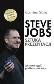 Steve Jobs. Sztuka prezentacji. Autor: Carmine Gallo. Dadada.pl Okładka książki Steve Jobs. Sztuka prezentacji