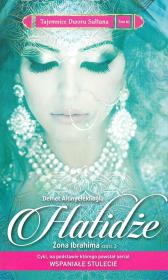 Okładka książki Tajemnice Dworu Sułtana T.16 Hatidże cz.3