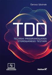 Okładka książki TDD Techniki programowania sterowanego testami