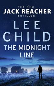 The Midnight Line. Autor: Child Lee. Dadada.pl Okładka książki The Midnight Line