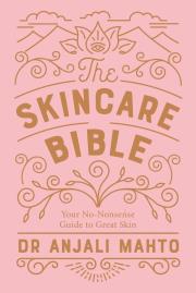 Okładka książki The Skincare Bible