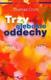 Okładka książki TRZY GŁĘBOKIE ODDECHY