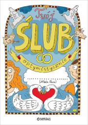 Okładka książki Twój ślub optymistycznie