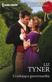 Uciekająca guwernantka. Autor: Tyner Liz. Dadada.pl Okładka książki Uciekająca guwernantka