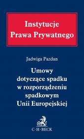 Okładka książki Umowy dotyczące spadku w rozporządzeniu spadkowym Unii Europejskiej