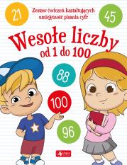 Wesołe liczby od 1 do 100. Autor: Opracowanie zbiorowe. Dadada.pl Okładka książki Wesołe liczby od 1 do 100