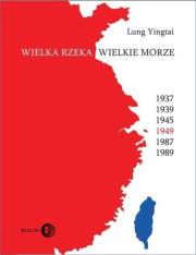 Okładka książki Wielka rzeka, wielkie morze