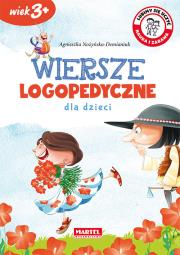 Wiersze logopedyczne dla dzieci 3+. Autor: Nożyńska-Demianiuk Agnieszka. Dadada.pl Okładka książki Wiersze logopedyczne dla dzieci 3+