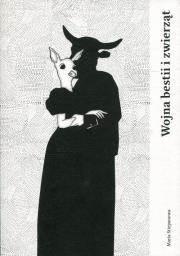 Okładka książki Wojna bestii i zwierząt