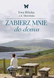 Okładka książki Zabierz mnie do domu