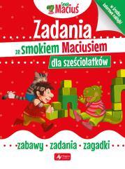 Okładka książki Zadania ze smokiem Maciusiem dla sześciolatków