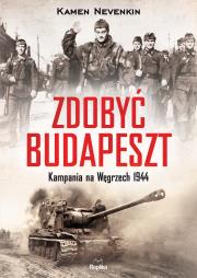 Okładka książki Zdobyć Budapeszt
