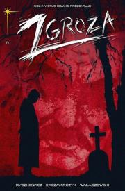 Zgroza 1 Lód. Autor: Ryszkiewicz Kuba, Kaczmarczyk Grzegorz. Dadada.pl Okładka książki Zgroza 1 Lód