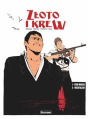 Zloto i krew T.1-2. Autor: Fabien Nury. Dadada.pl Okładka książki Zloto i krew T.1-2