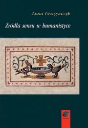 Okładka książki Źródła sensu w humanistyce