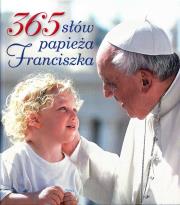 Okładka książki 365 słów papieża Franciszka